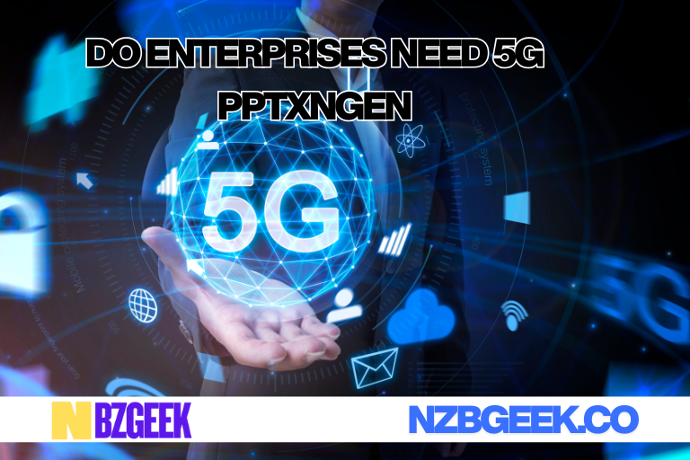 why do enterprises need 5g pptx