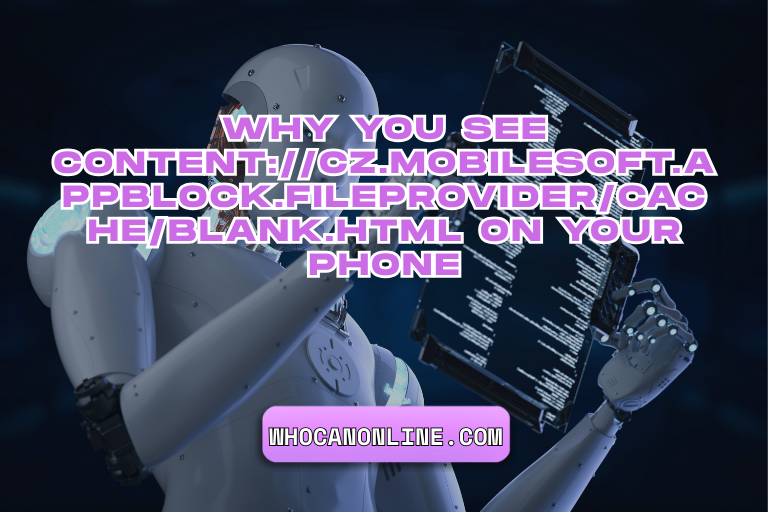 content://cz.mobilesoft.appblock.fileprovider/cache/blank.html