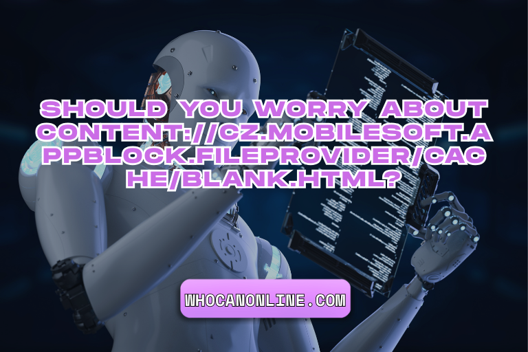 content://cz.mobilesoft.appblock.fileprovider/cache/blank.html