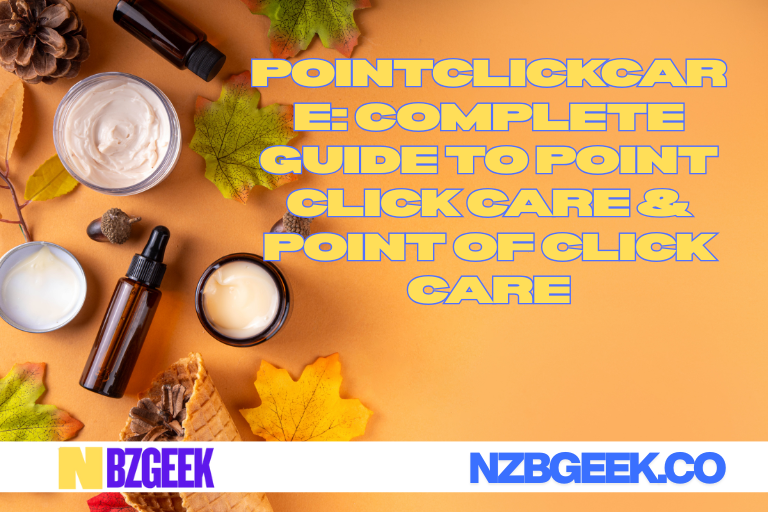PointClickCare: Complete Guide to point click care & point of click care