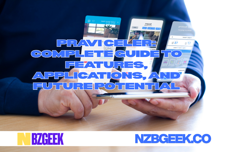Pravi Celer: Complete Guide to Features, Applications, and Future Potential